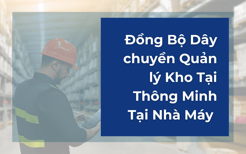 Quản lý kho thông minh