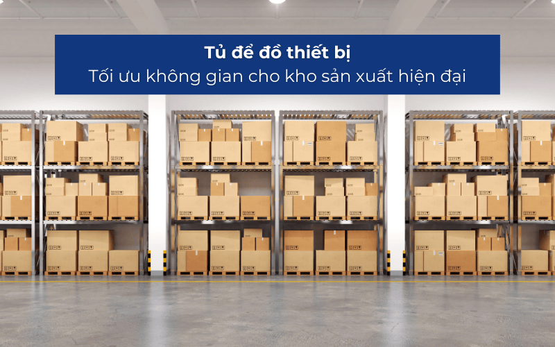 Tủ để đồ thiết bị