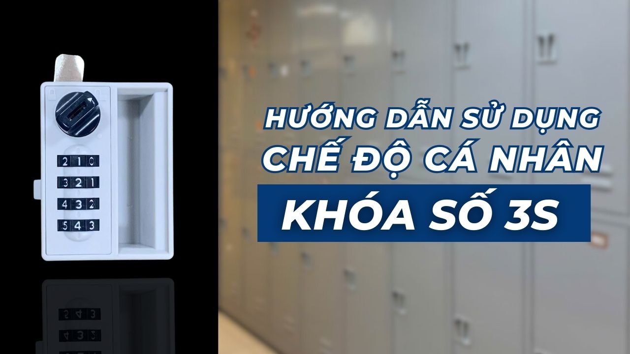 khóa số 3S ở chế độ cá nhân